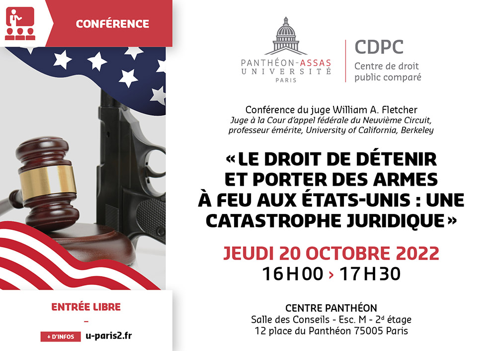 Affiche conférence Le droit de détenir et porter des armes à feu aux États-Unis. Une catastrophe juridique 